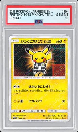 2018 POKEMON JAPANESE SM-P PROMO PRETEND BOSS PIKACHU TEAM GALACTIC #194 PSA 10